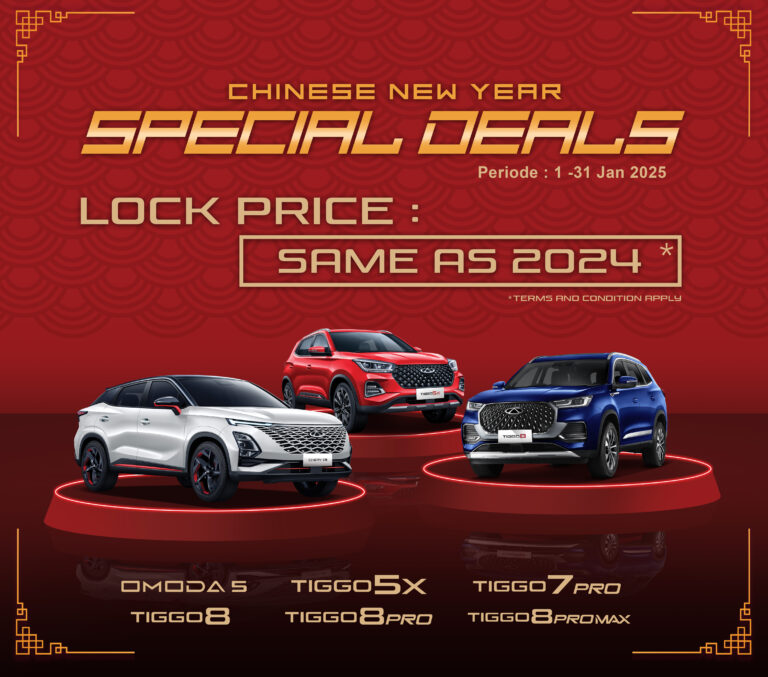 Hadirkan program ‘Chinese New Year Special Deals’, Chery berikan harga menarik selama Januari 2025